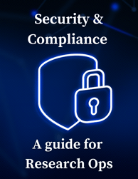 Security & Compliance guide for Research Ops